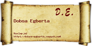 Dobsa Egberta névjegykártya